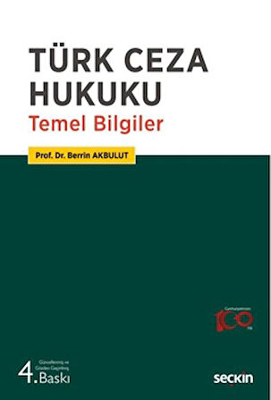 Türk Ceza Hukuku Temel Bilgiler