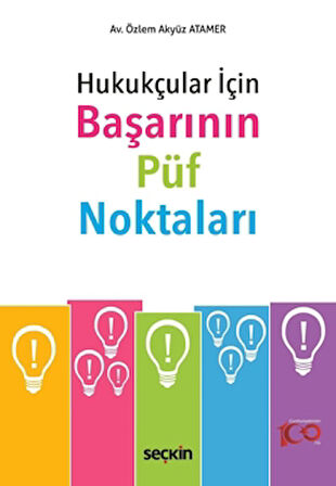 Hukukçular İçin Başarının Püf Noktaları