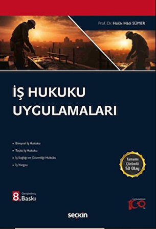 İş Hukuku Uygulamaları