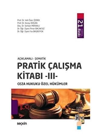 Pratik Çalışma Kitabı – III – Ceza Hukuku Özel Hükümler