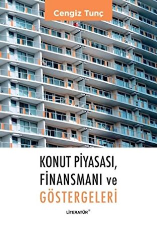 Konut Piyasası, Finansmanı ve Göstergeleri