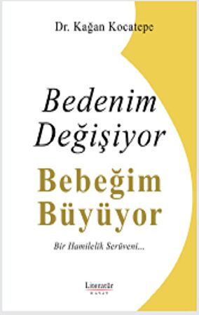 Bedenim Değişiyor Bebeğim Büyüyor