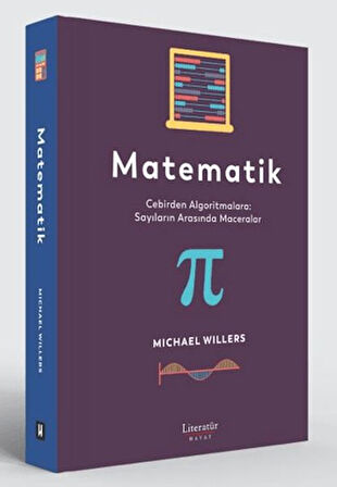 Matematik Cebirden Algoritmalara Sayıların Arasında Maceralar
