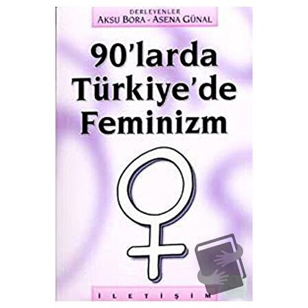 90’larda Türkiye’de Feminizm
