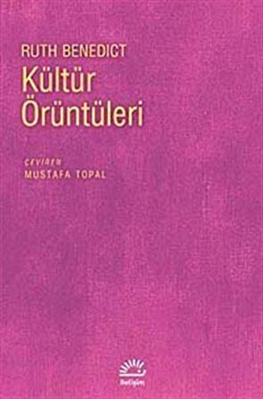 Kültür Örüntüleri / Ruth Benedict
