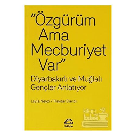 Özgürüm Ama Mecburiyet Var