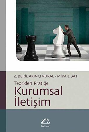 Kurumsal İletişim: Teoriden Pratiğe