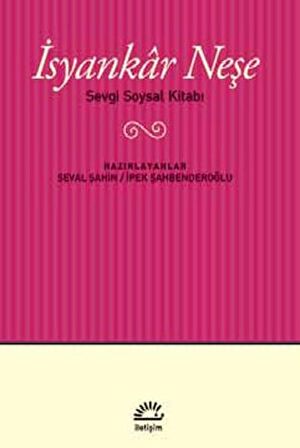 İsyankar Neşe