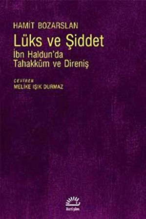 Lüks ve Şiddet