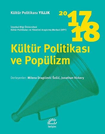 Kültür Politikası ve Popülizm 2017 - 2018