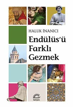 Endülüs'ü Farklı Gezmek