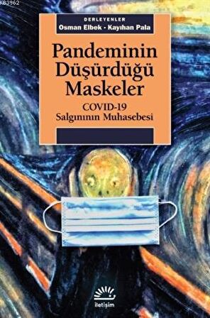 Pandeminin Düşürdüğü Maskeler