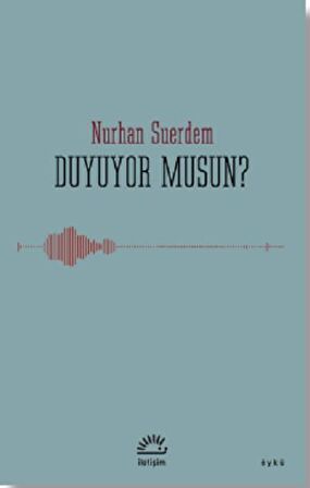 Duyuyor Musun?