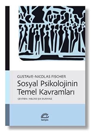 Sosyal Psikolojinin Temel Kavramları