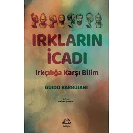 Irkların İcadı