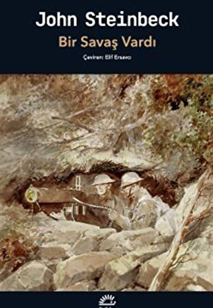 Bir Savaş Vardı / John Steinbeck