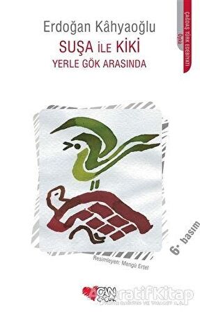 Suşa ile Kiki Yerle Gök Arasında