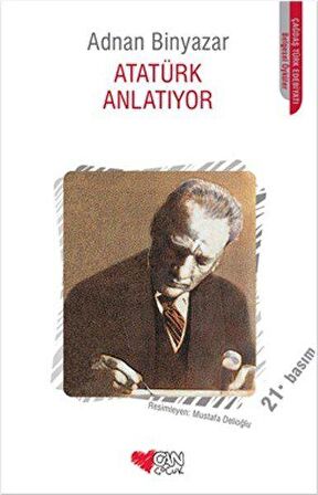 Atatürk Anlatıyor