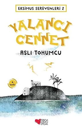 Eksimus Serüvenleri 2 - Yalancı Cennet