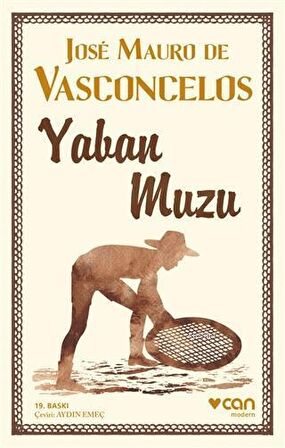 Yaban Muzu - Jose Mauro de Vasconcelos - Can Yayınları