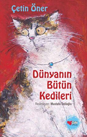 Dünyanın Bütün Kedileri (Özel Baskı)