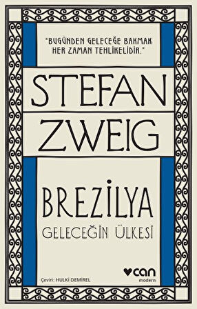 Kitap: Brezilya - Geleceğin Ülkesi