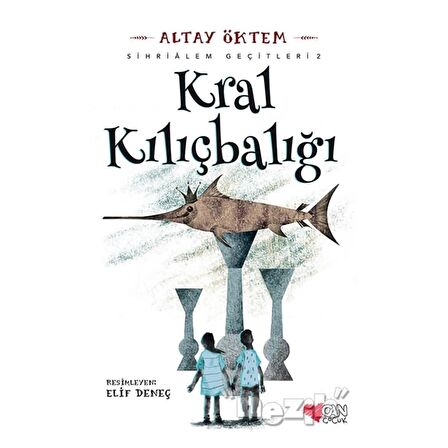 Kral Kılıçbalığı - Sihirlialem Geçitleri 2