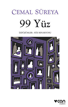 99 Yüz: İzdüşümler - Söz Senaryosu