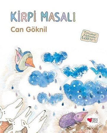 Kirpi Masalı / 50. Yıl Özel Baskı / Can Göknil