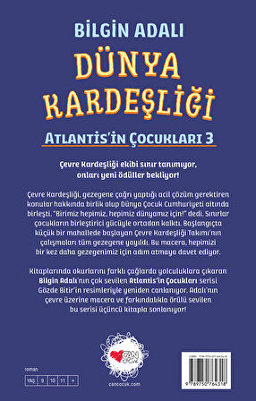 Dünya Kardeşliği / Atlantis’in Çocukları