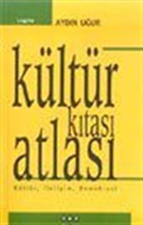 Kültür Kıtası Atlası Kültür, İletişim, Demokrasi