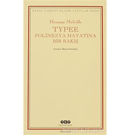 Typee - Polinezya Hayatına Bir Bakış