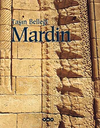 Taşın Belleği Mardin