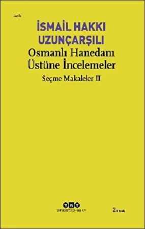 Osmanlı Hanedanı Üstüne İncelemeler