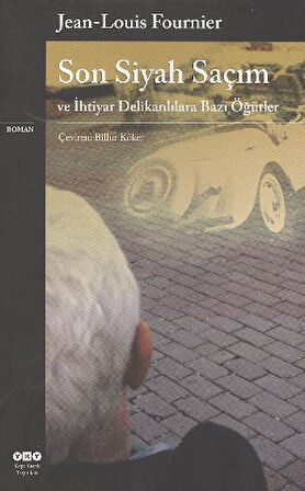 Son Siyah Saçım