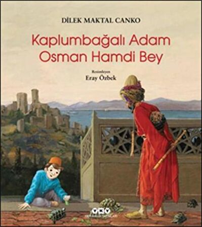 Kaplumbağalı Adam Osman Hamdi Bey