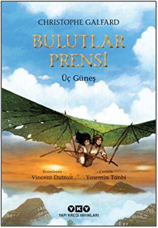 Bulutlar Prensi - 2 / Üç Güneş