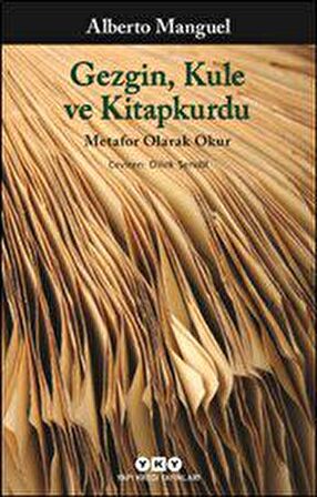 Gezgin, Kule ve Kitapkurdu