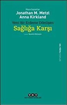 Sağlığa Karşı