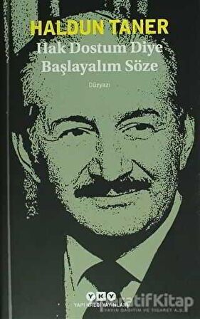 Hak Dostum Diye Başlayalım Söze - Haldun Taner - Yapı Kredi Yayınları