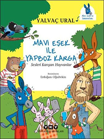 Mavi Eşek ile Yapboz Karga - Sesleri Karışan Hayvanlar