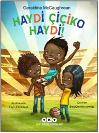 Haydi Çiçiko Haydi!