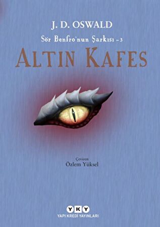 Altın Kafes - Sör Benfro’nun Şarkısı 3