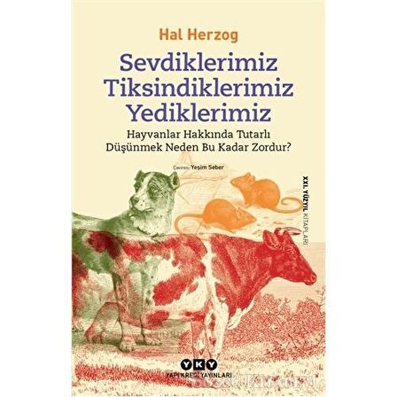 Sevdiklerimiz Tiksindiklerimiz Yediklerimiz