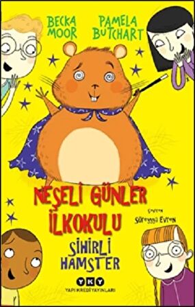 Sihirli Hamster - Neşeli Günler İlkokulu