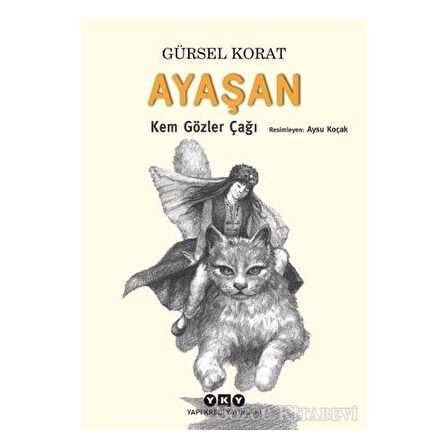 Ayaşan - Kem Gözler Çağı