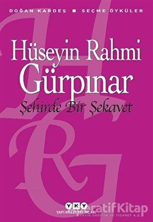 Şehirde Bir Şekavet - Seçme Öyküler