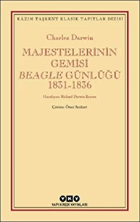 Majestelerinin Gemisi Beagle Günlüğü (1831-1836)