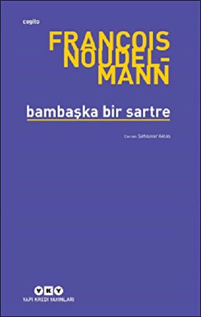 Bambaşka Bir Sartre