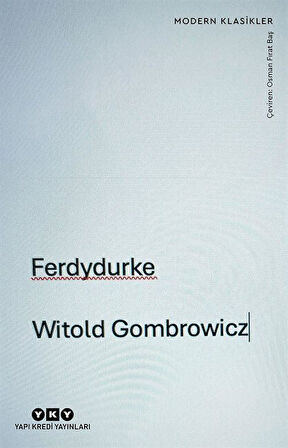 Ferdydurke / Witold Gombrowicz